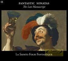 Fantastic Sonatas: The Lost Manuscript - Young, Abell, Jenkins, Scheidemann, ...